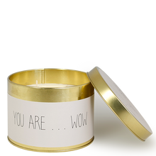 Afbeelding in Gallery-weergave laden, Soja kaars - You are.. wow - Lounge&Lifestyle