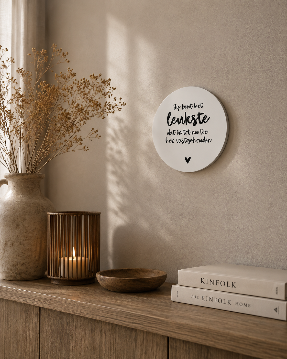 Muurcirkel Jij Bent Het Leukste Dat Ik Tot Nu Toe Heb Vastgehouden | Wanddecoratie Met Tekst 20 cm