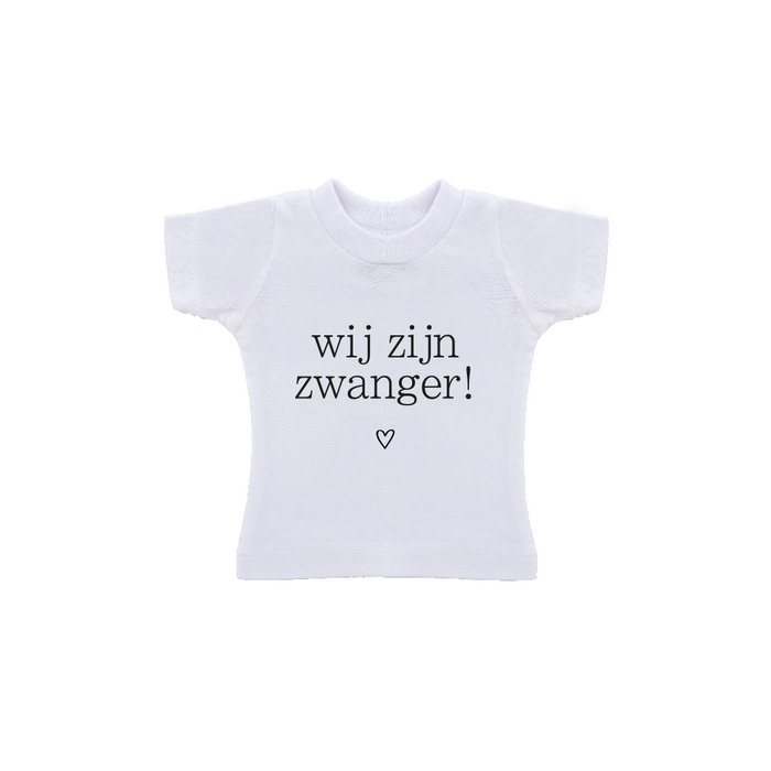 T-Shirt in zakje - "Wij zijn zwanger" - Lounge&Lifestyle