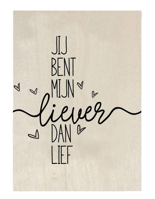 Houten kaart - Liever dan lief - Lounge&Lifestyle