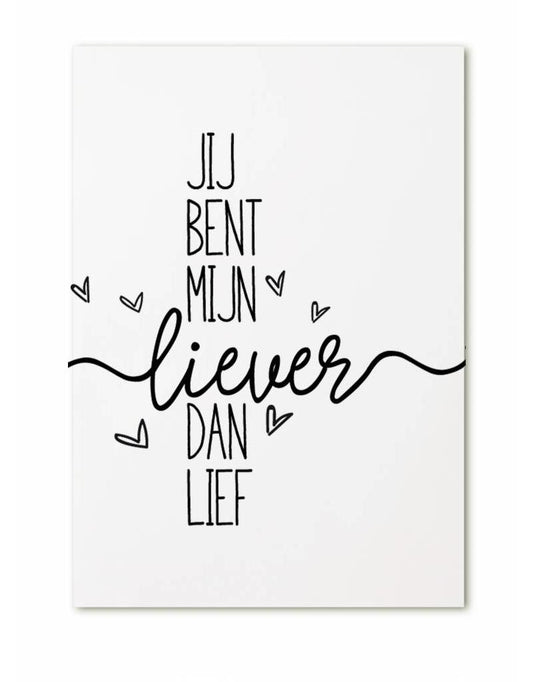 Kaart - Jij bent mijn liever dan lief - Lounge&Lifestyle