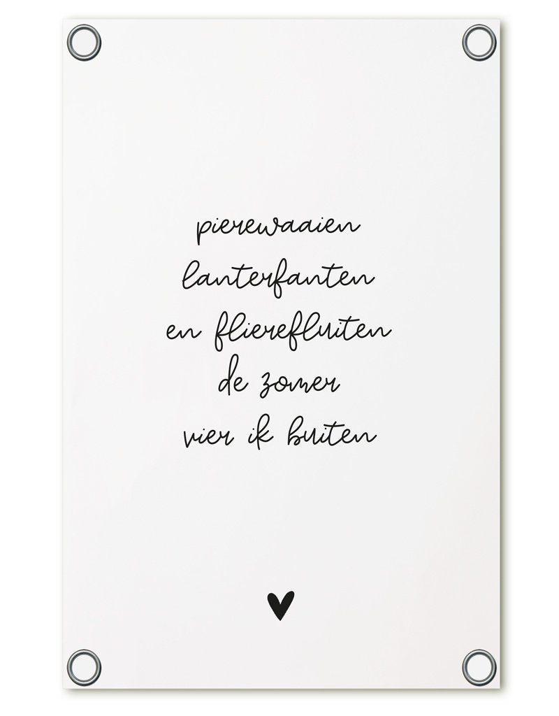 Tuinposter - De zomer vier ik buiten