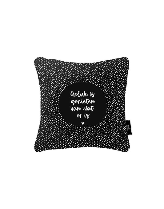 Buitenkussen - Zwart met tekst 'Geluk is genieten van wat er is' - Lounge&Lifestyle