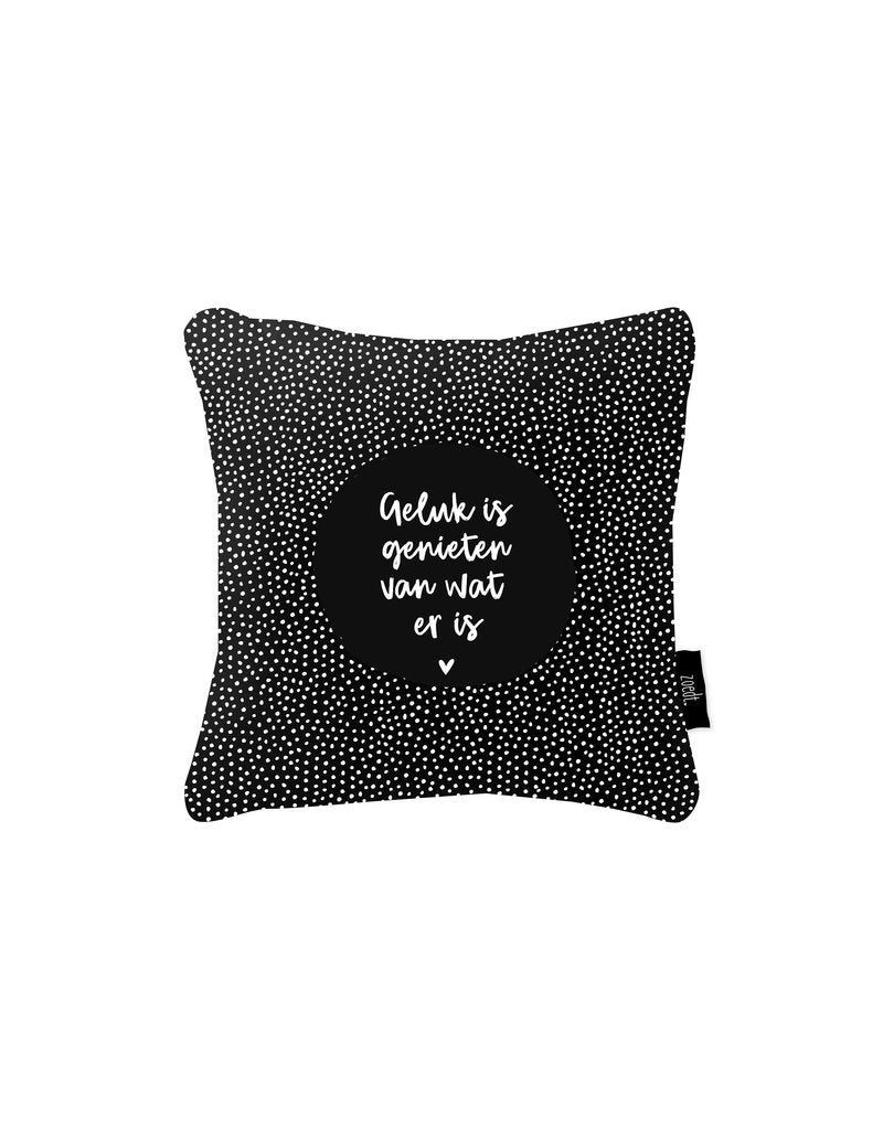 Buitenkussen - Zwart met tekst 'Geluk is genieten van wat er is' - Lounge&Lifestyle